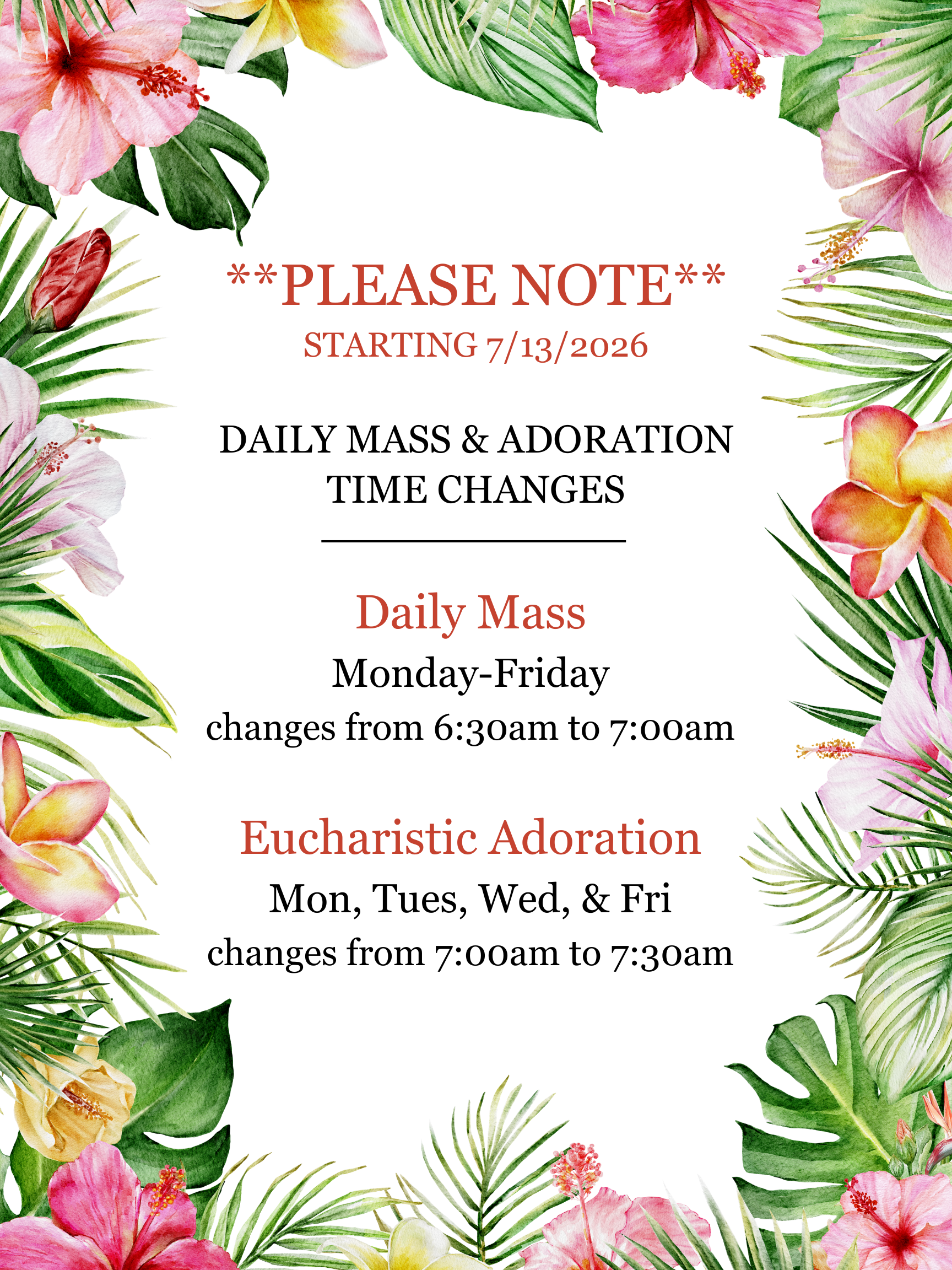 Daily Mass Adoration Time Changes